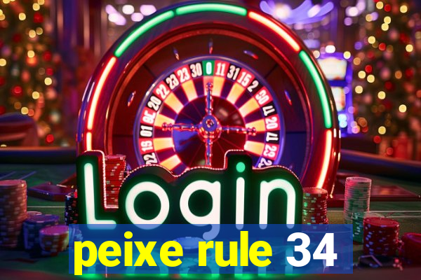 peixe rule 34